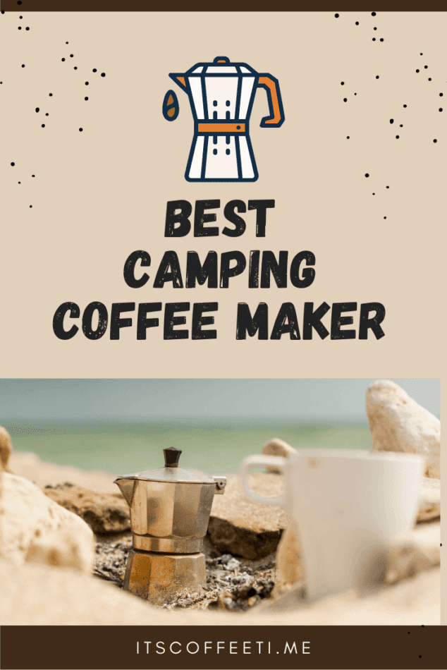 Best Camping Coffee Maker