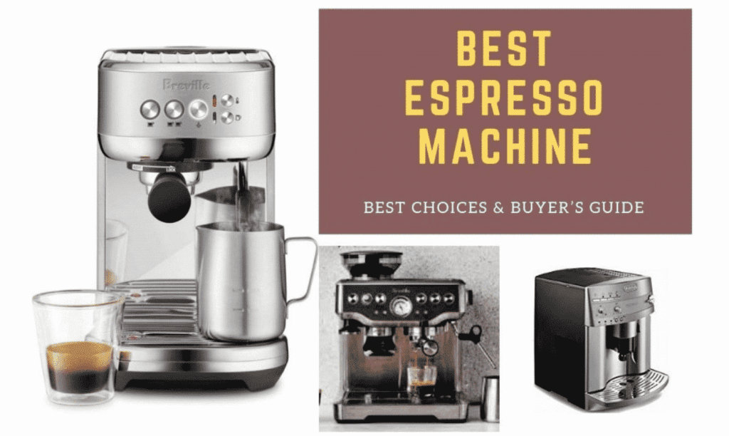 Best Espresso Machine