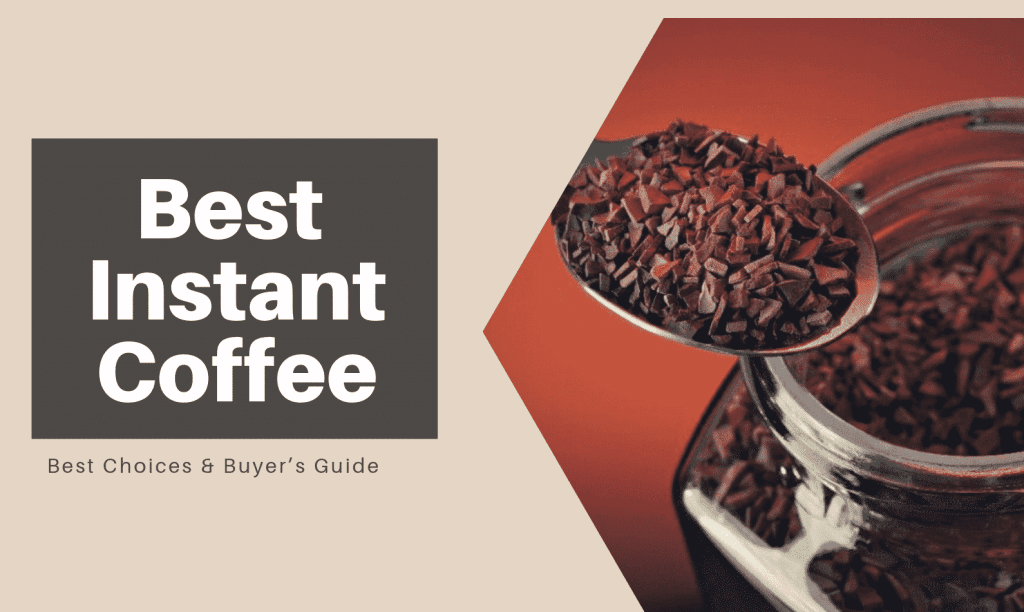 Best Instant Coffee