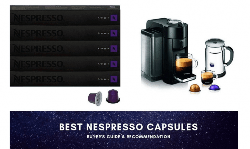 Best Nespresso Capsule