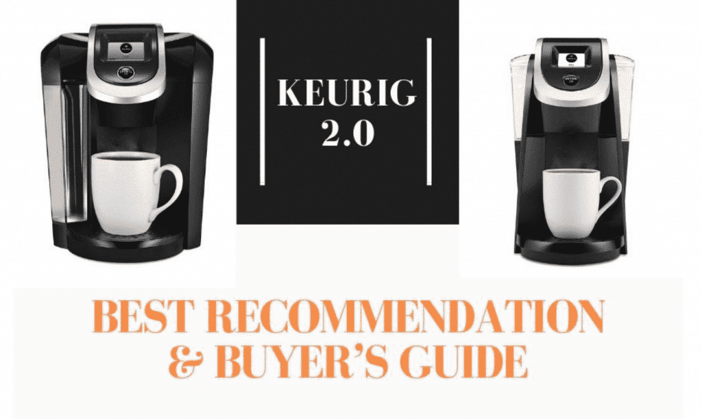 Keurig 2.0