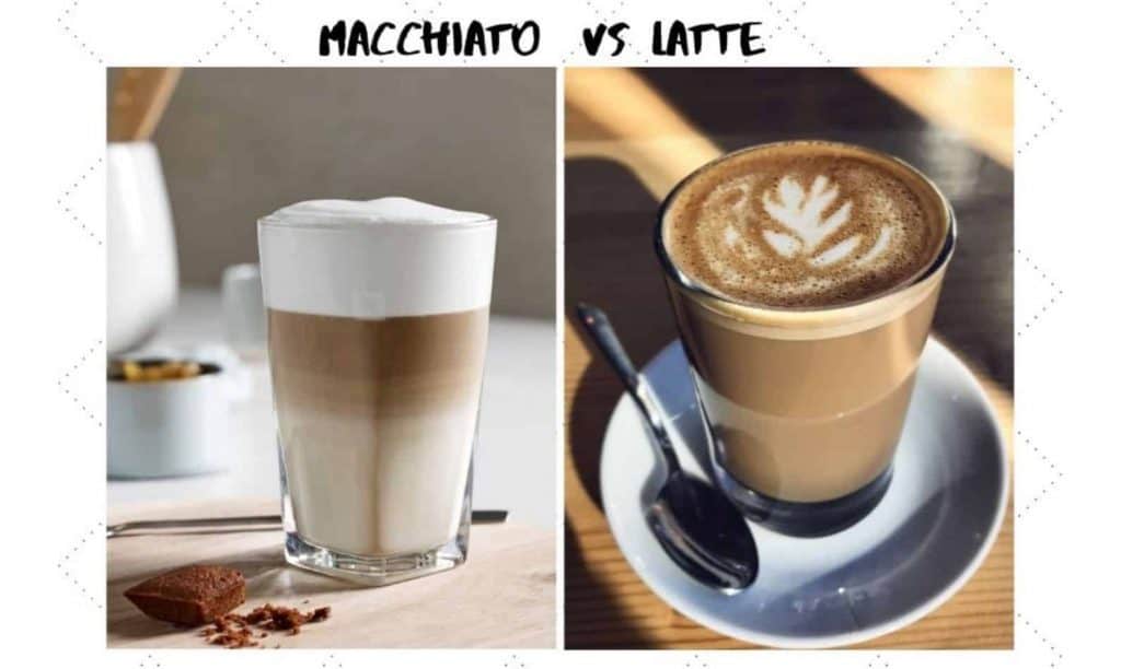 Macchiato Vs Latte