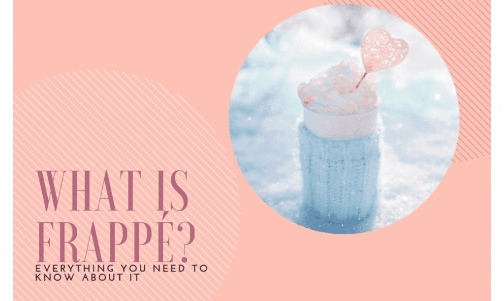 What is Frappé