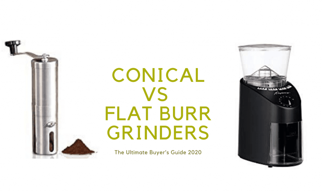 Conical vs Flat Burr Grinders
