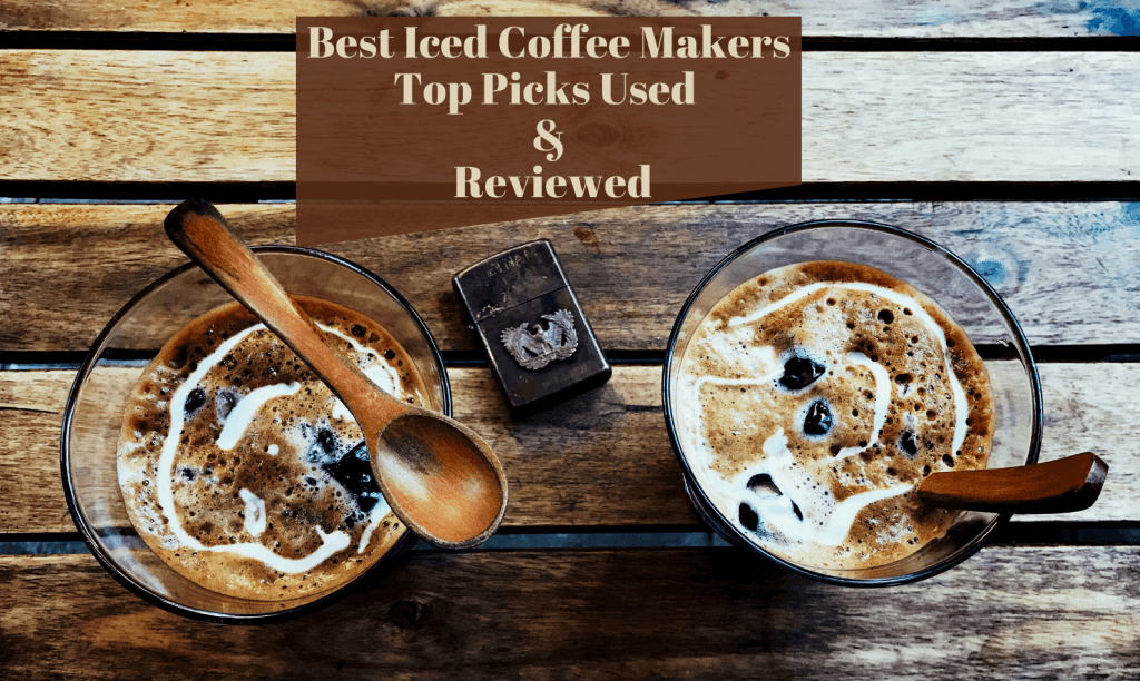 Best Iced Coffee Makers