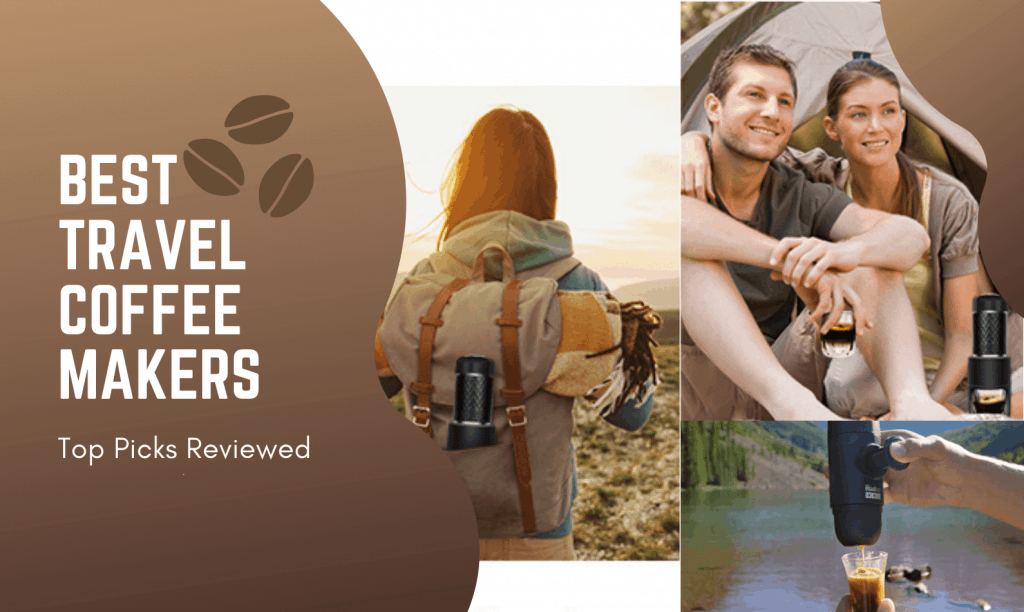 Best Travel Coffee Makers