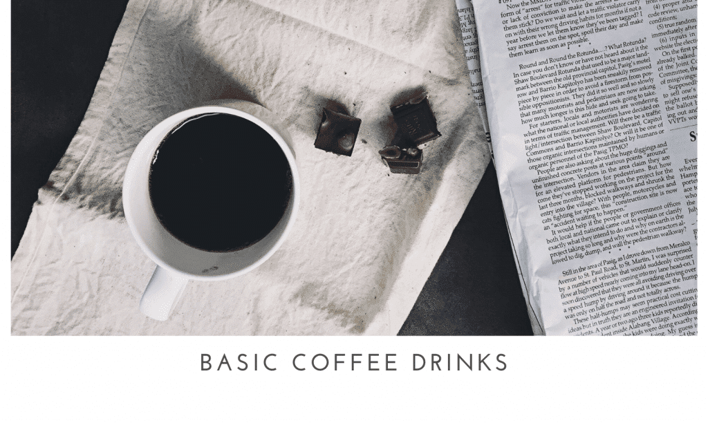Basic Coffee Drinks