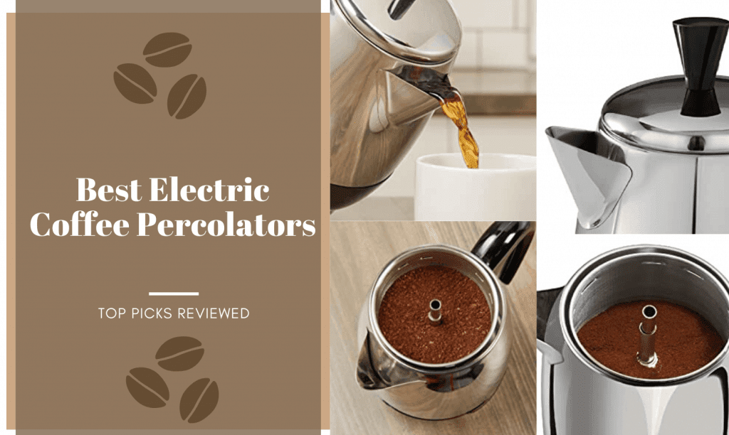 Best Electric Coffee Percolators