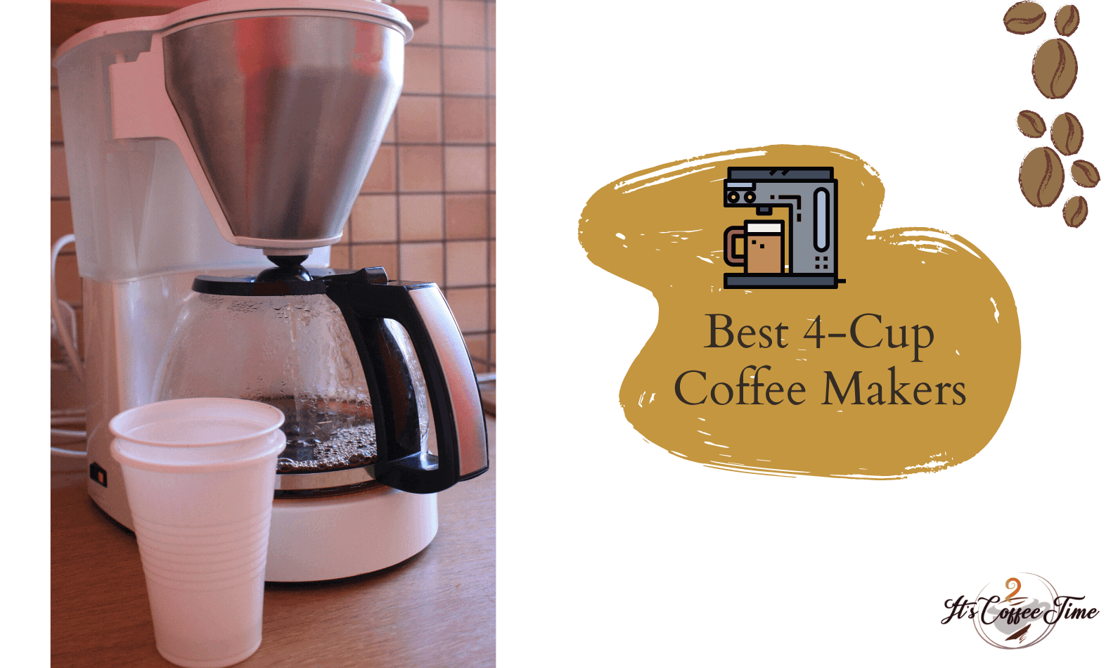 Best 4-Cup Coffee Makers