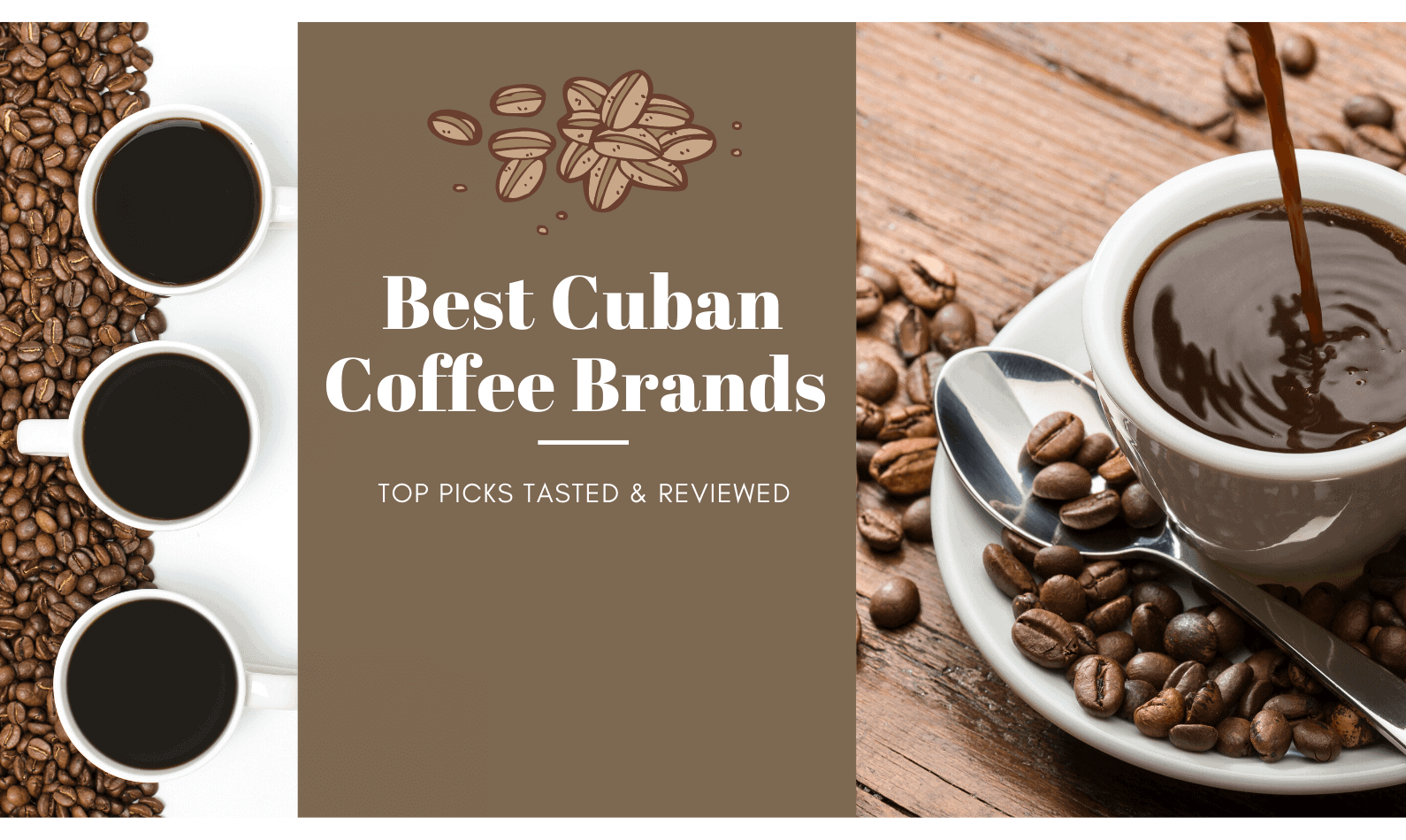 Best Cuban Coffee Brands