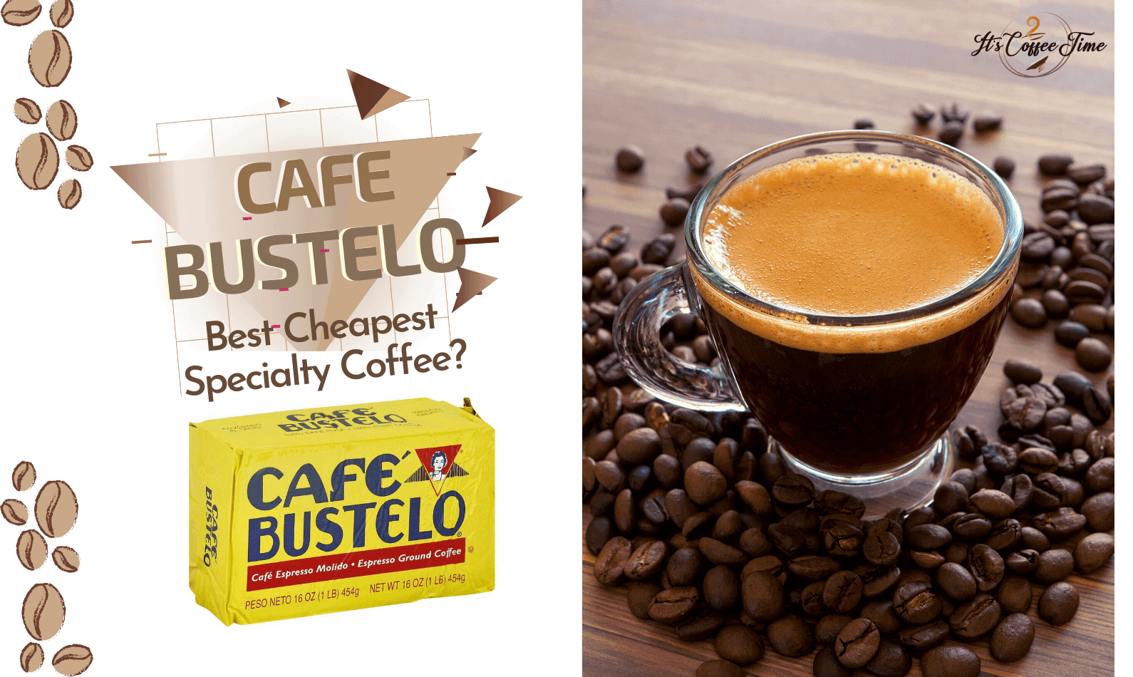 Café Bustelo Coffee Review