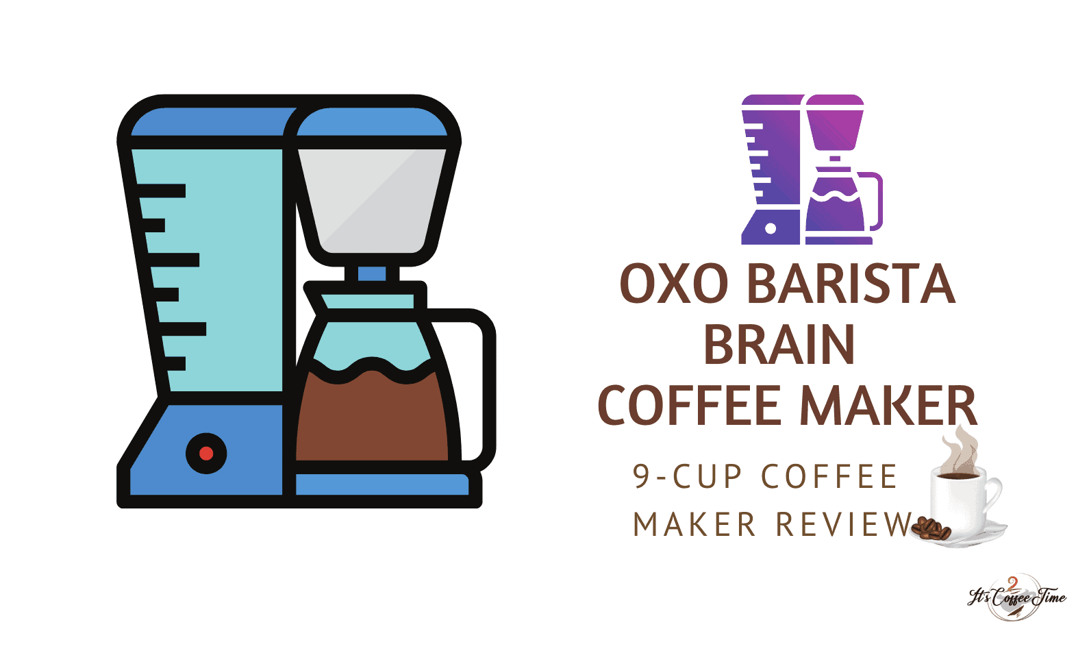 Oxo Barista Brain Review