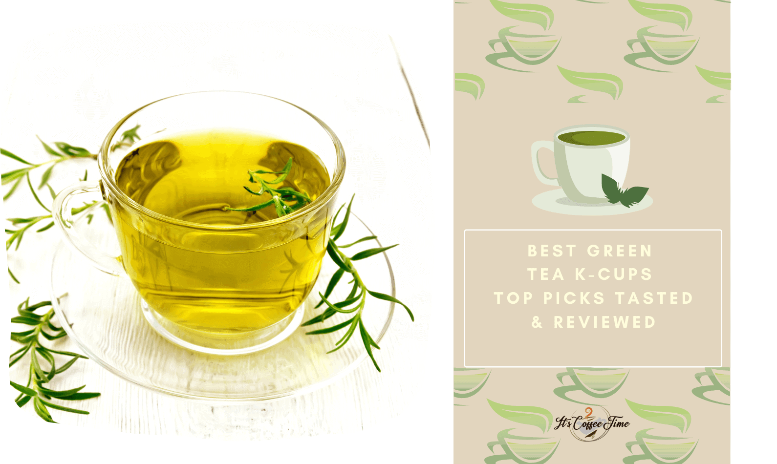 Best Green Tea K-Cups