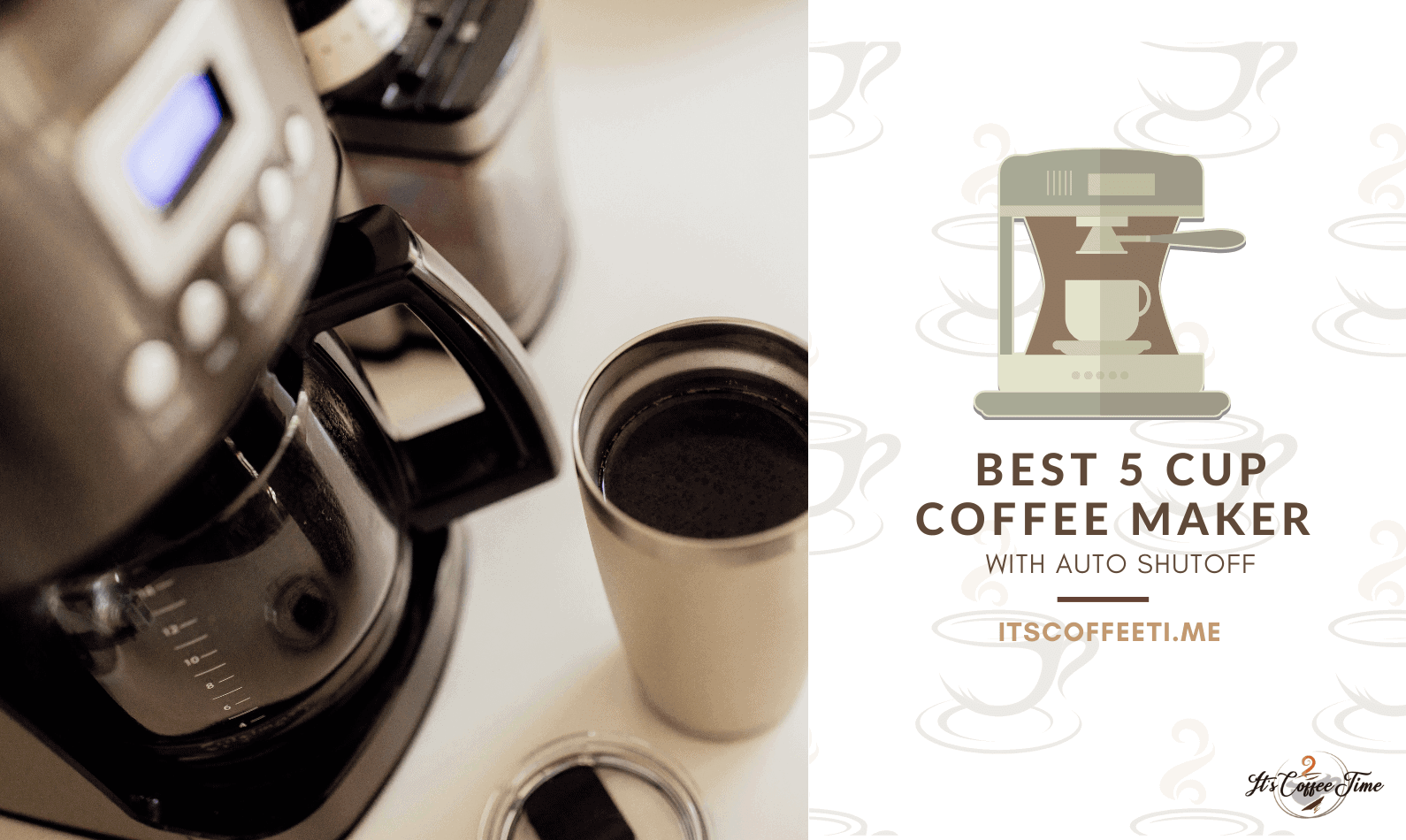 Best 5 Cup Coffee Maker with Auto Shutoff