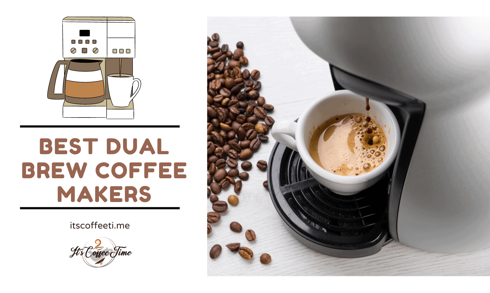 Best Dual Brew Coffee Makers