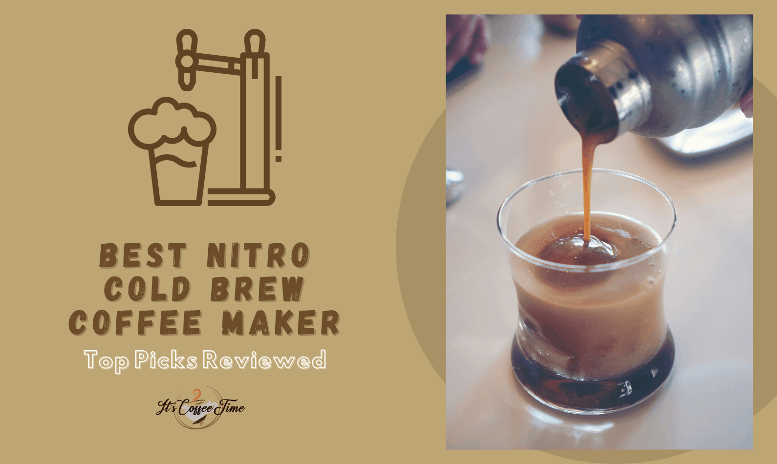 Best Nitro Cold Brew Coffee Maker