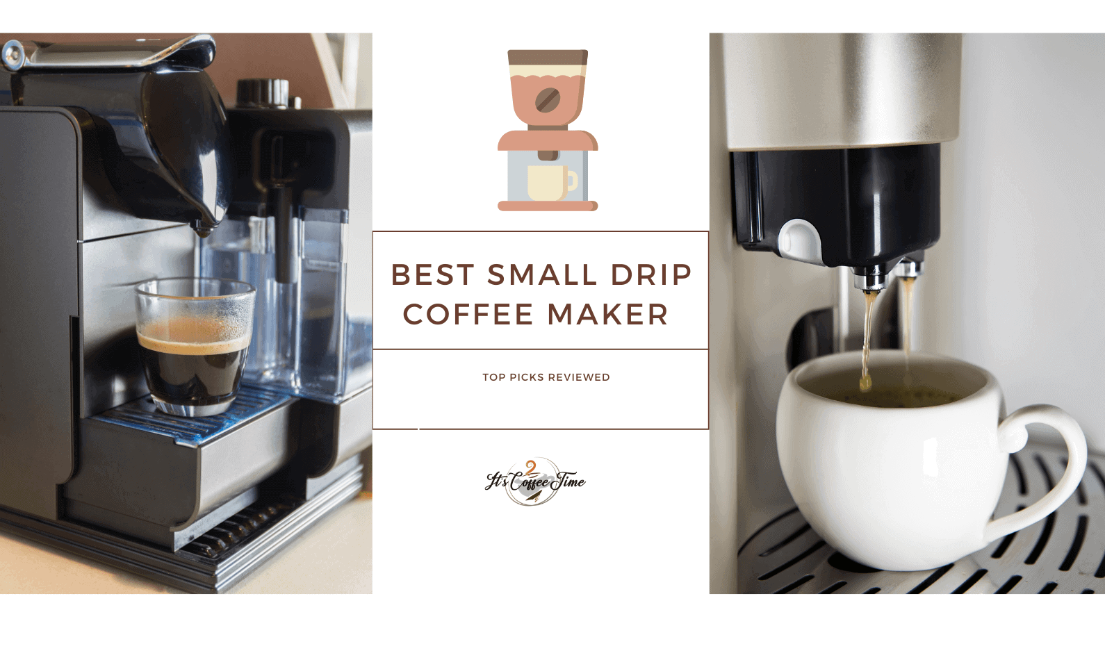 Best Small Drip Coffee Maker